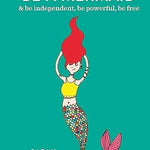 Be a Mermaid