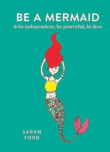 Be a Mermaid