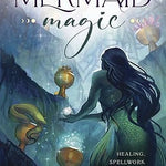 Book of Mermaid Magic,The
