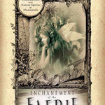 Enchantment of the Faerie Realm