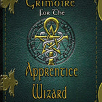 Grimoire for the Apprentice Wizard