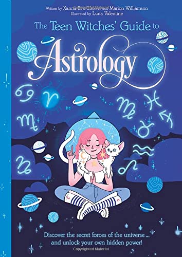 Teen Witches Guide to Astrology, The